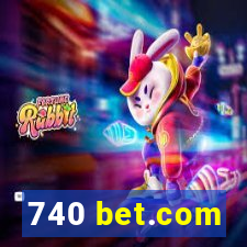 740 bet.com